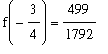 f(-3/4) = 499/1792