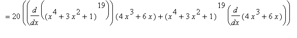 `` = 20*(diff((x^4+3*x^2+1)^19,x)*(4*x^3+6*x)+(x^4+3*x^2+1)^19*diff(4*x^3+6*x,x))
