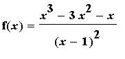 f(x) = (x^3-3*x^2-x)/((x-1)^2)