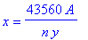 x = 43560*A/n/y