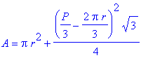 A = Pi*r^2+1/4*(1/3*P-2/3*Pi*r)^2*3^(1/2)