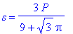 s = 3*P/(9+3^(1/2)*Pi)