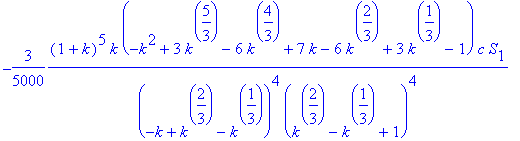 -3/5000*(1+k)^5*k*(-k^2+3*k^(5/3)-6*k^(4/3)+7*k-6*k^(2/3)+3*k^(1/3)-1)*c*S[1]/(-k+k^(2/3)-k^(1/3))^4/(k^(2/3)-k^(1/3)+1)^4