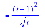 `` = (t-1)^2/t^(1/2)