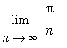 Limit(Pi/n,n = infinity)
