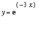 y = exp(-3*x)