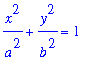 x^2/a^2+y^2/b^2 = 1