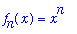 f[n](x) = x^n